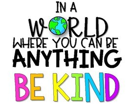 be kind